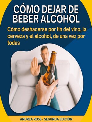 Cómo dejar de beber alcohol - Audiobook